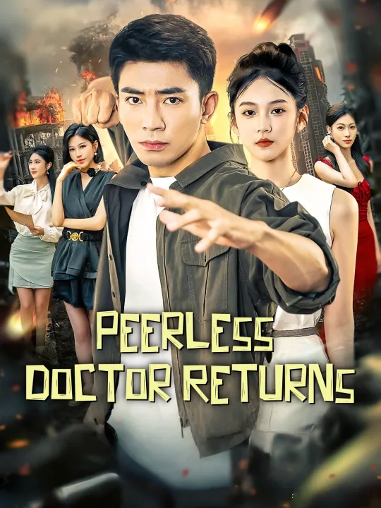 Peerless Doctor Returns